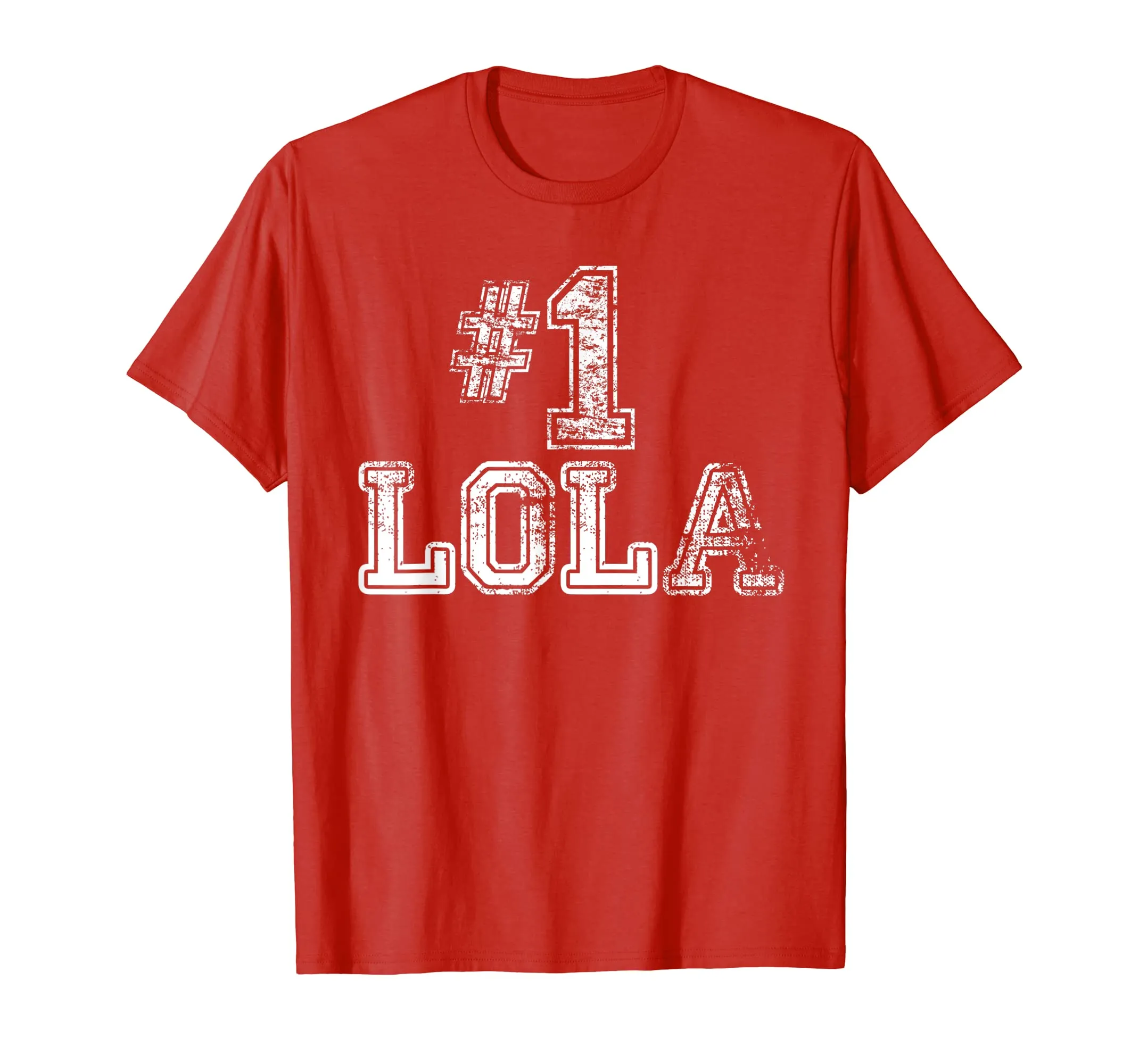 #1 Lola T Shirt - Number One Grandmother Mother Gift Tee