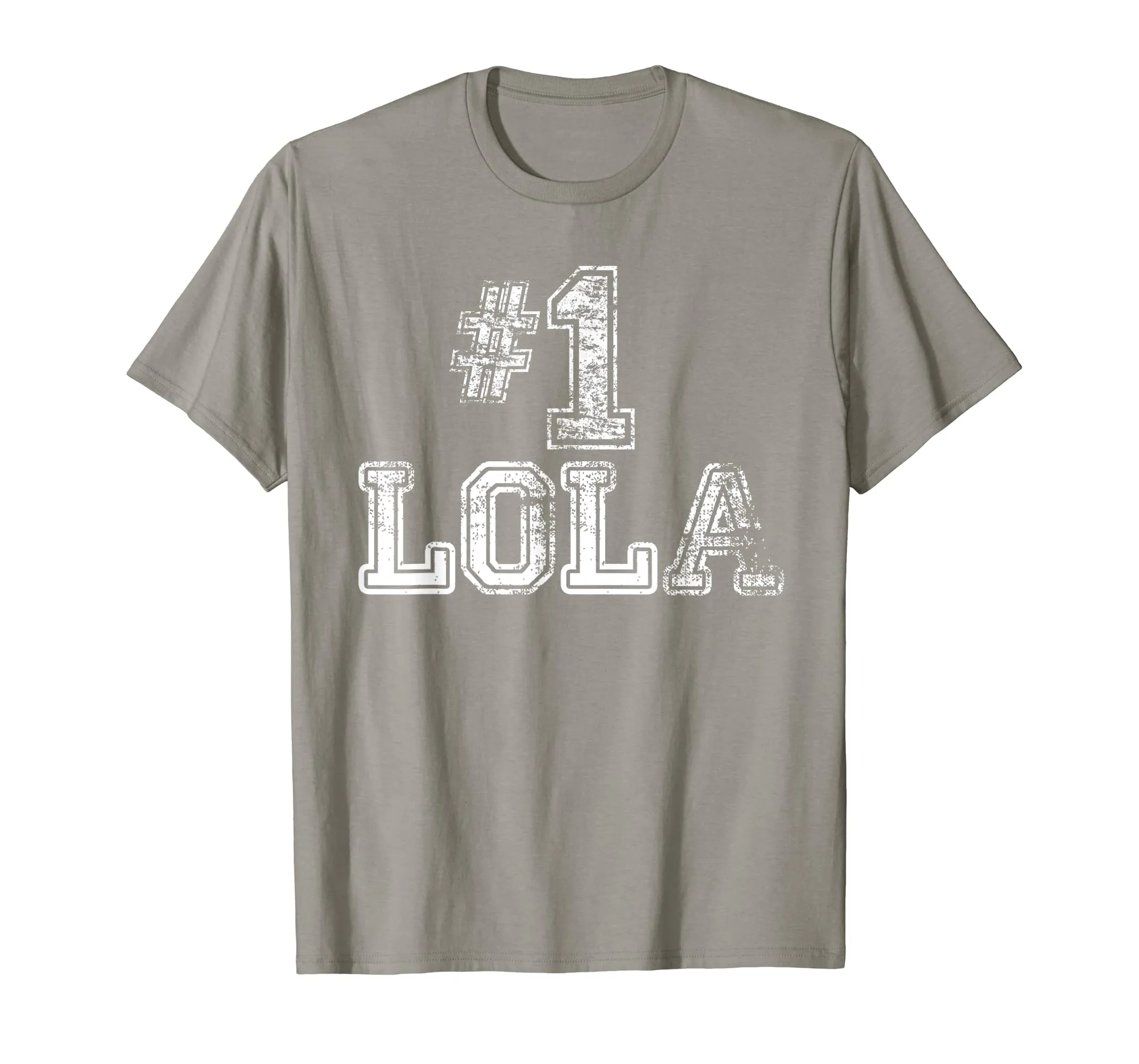 #1 Lola T Shirt - Number One Grandmother Mother Gift Tee