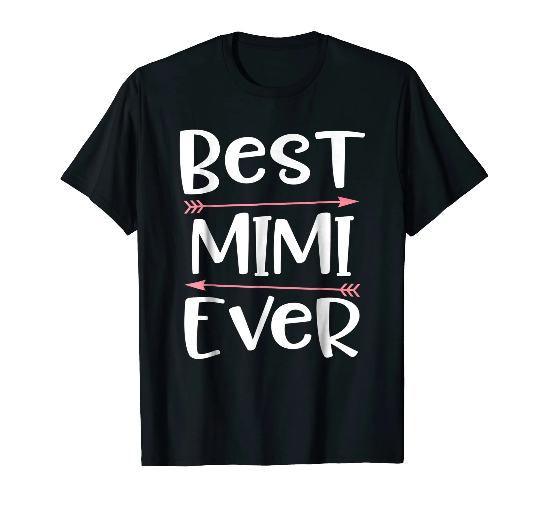 Best Mimi Ever T-Shirt Arrows Mom Grandma Mother Mama Gift