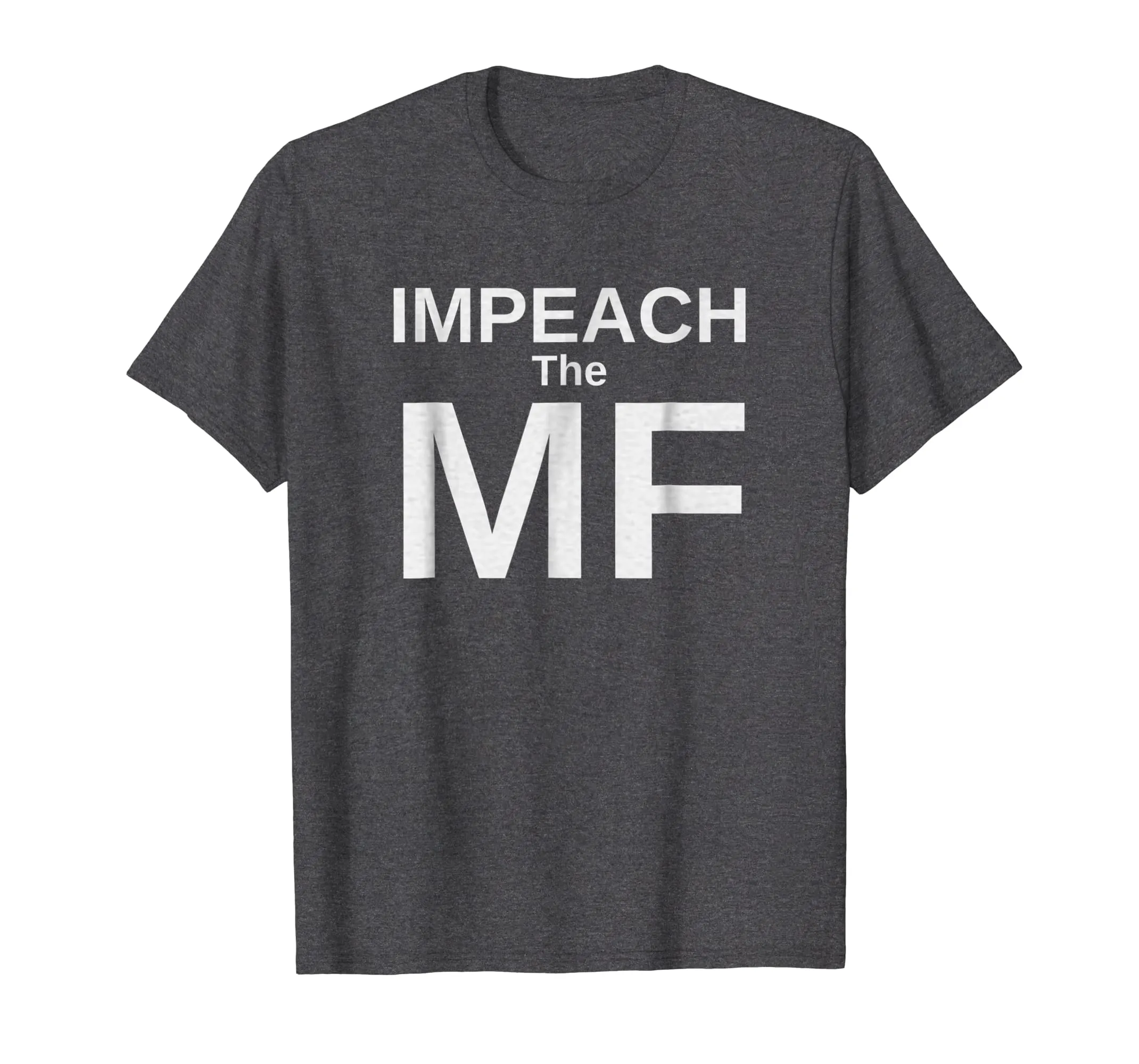 Funny Impeach the MF Mother Fucker Anti Trump T-shirt
