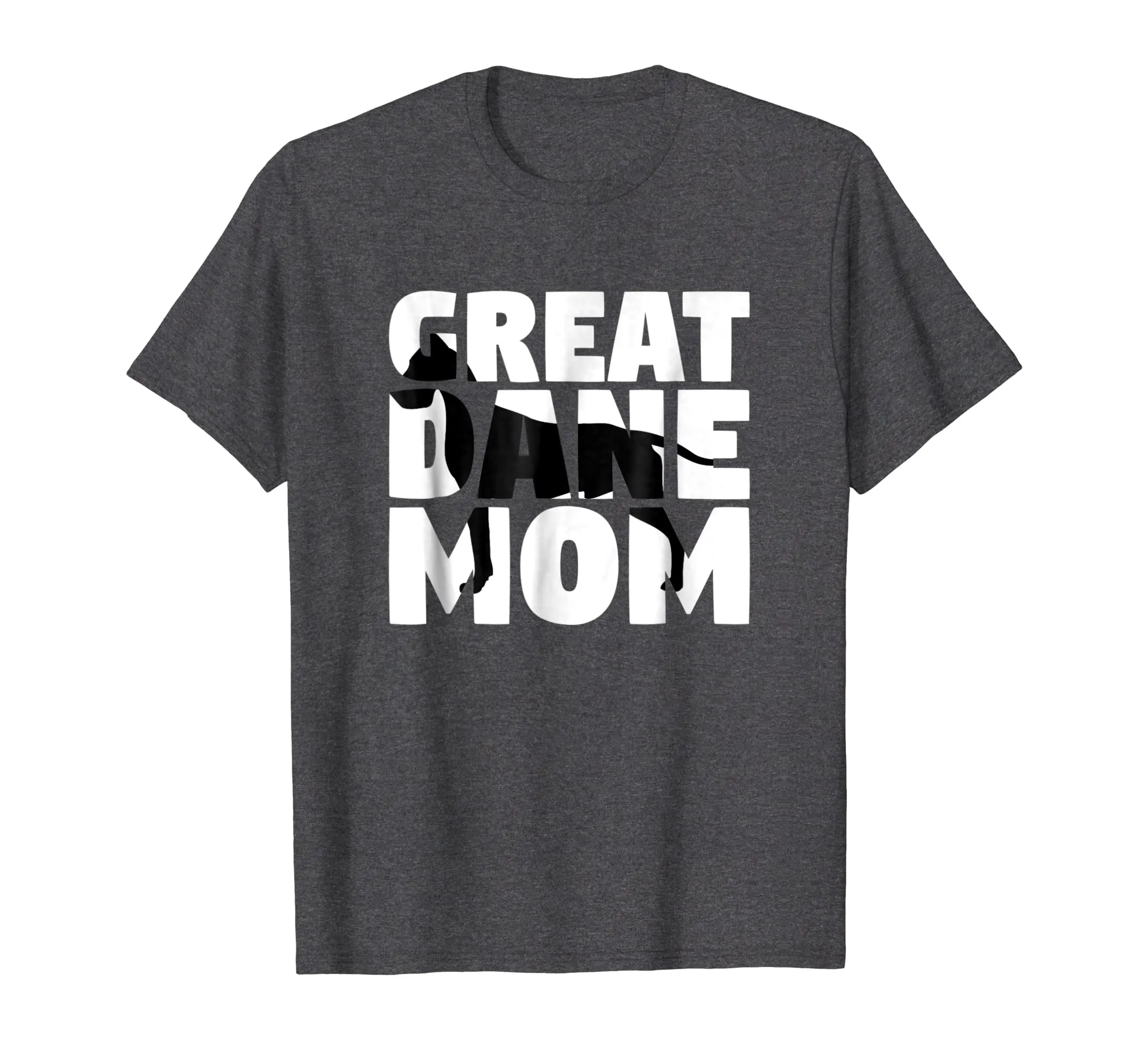 Great Dane Mom T-Shirt Great Dane Gift Mother Dog Mom Tee