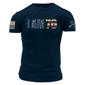 Grunt Style I Am 76 Patriotic Shirt Men's