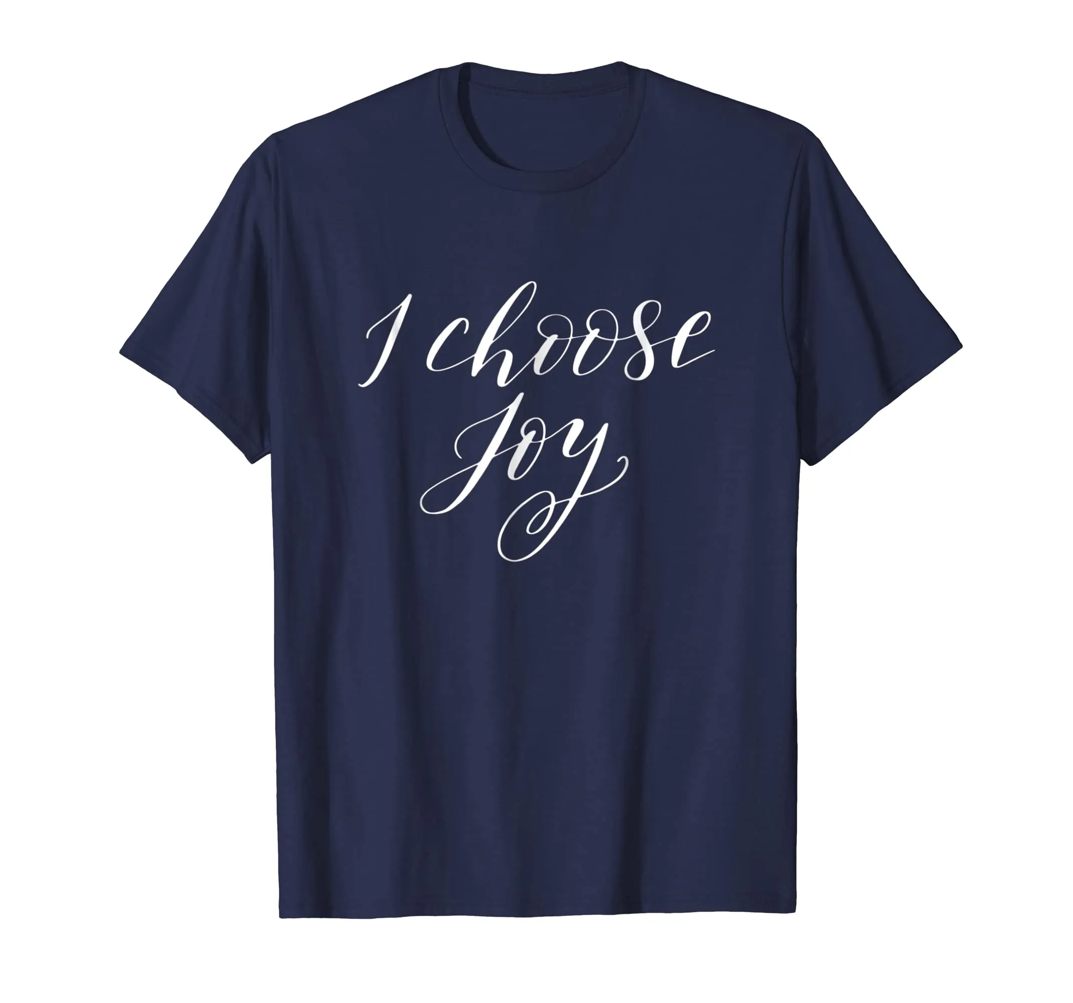 I Choose Joy T-Shirt Mother's Day Gift Mama Mother Mom