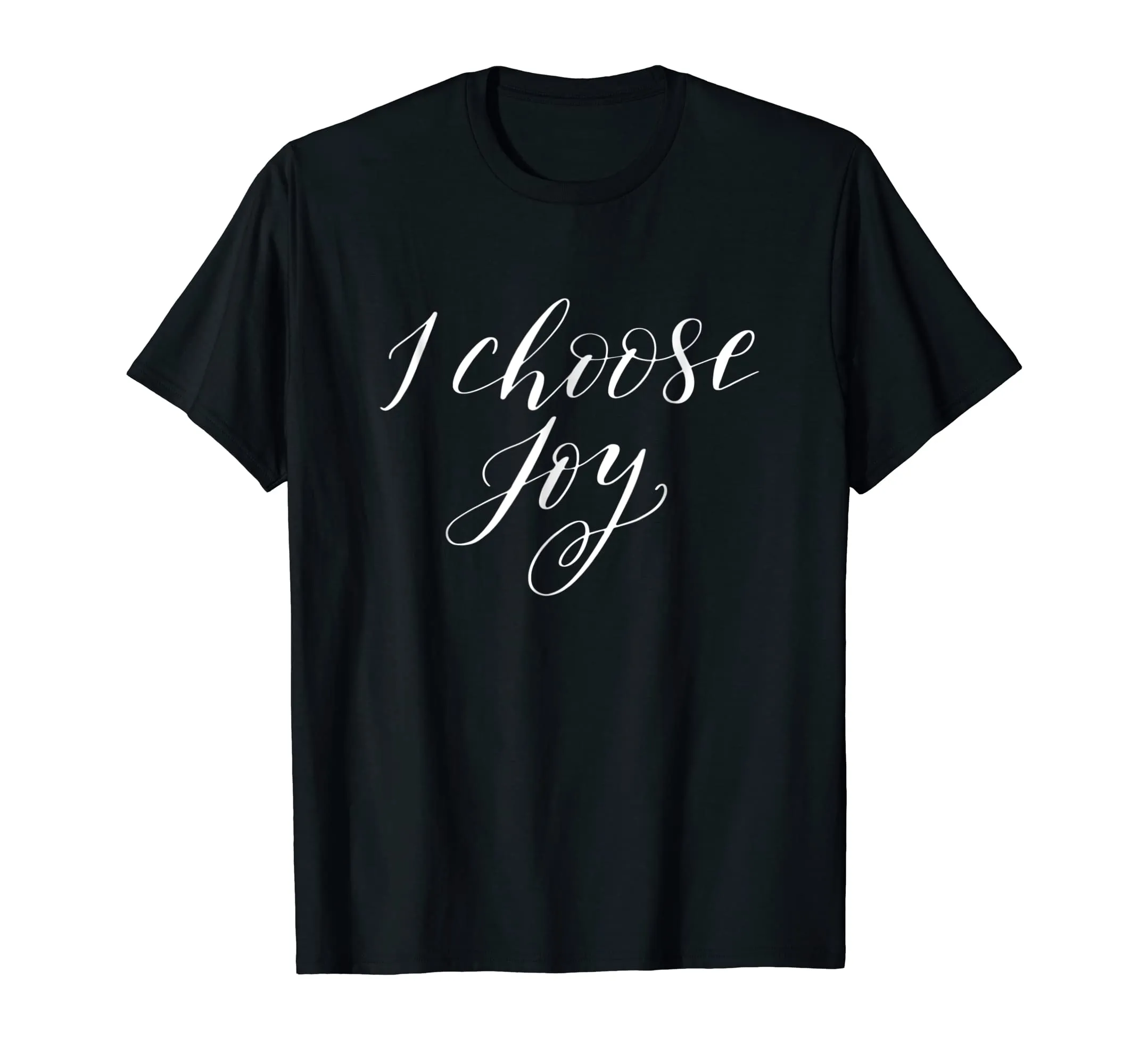 I Choose Joy T-Shirt Mother's Day Gift Mama Mother Mom