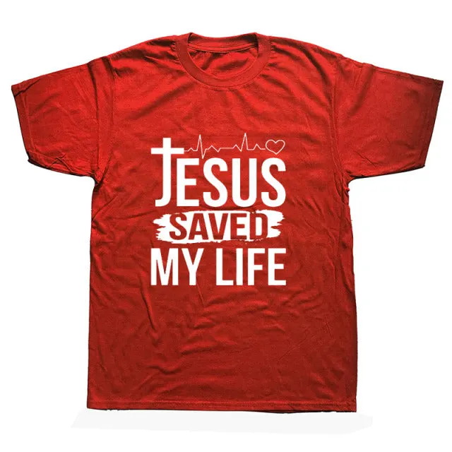 Jesus Saved My Life T-shirt