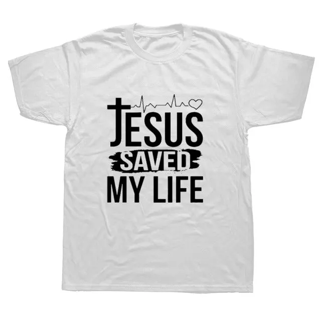 Jesus Saved My Life T-shirt