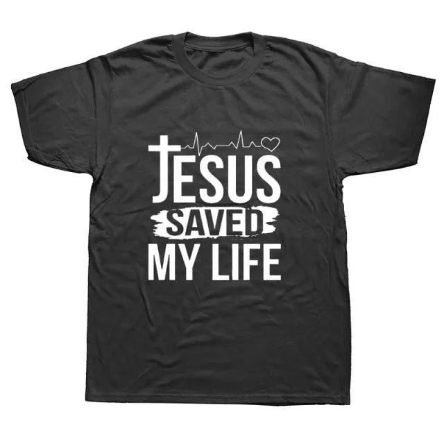 Jesus Saved My Life T-shirt