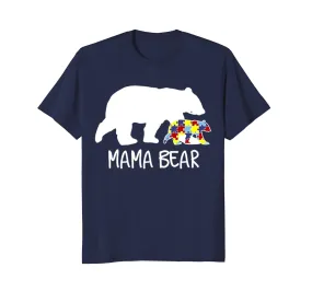 Mama Bear Autism Awareness T Shirt mother day t shirt