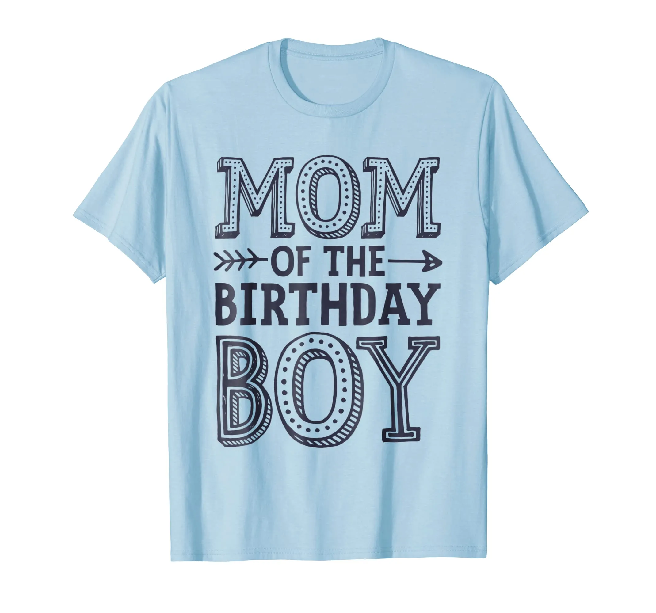 Mom of the Birthday Boy T shirt Mother Mama Moms Women Gifts
