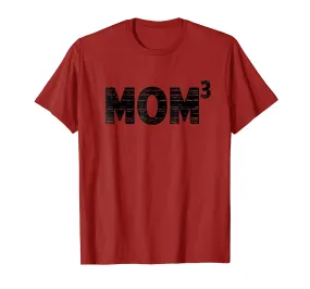 Mom3, Three Kids, Mother's Day, Mother of 3 T-Shirt