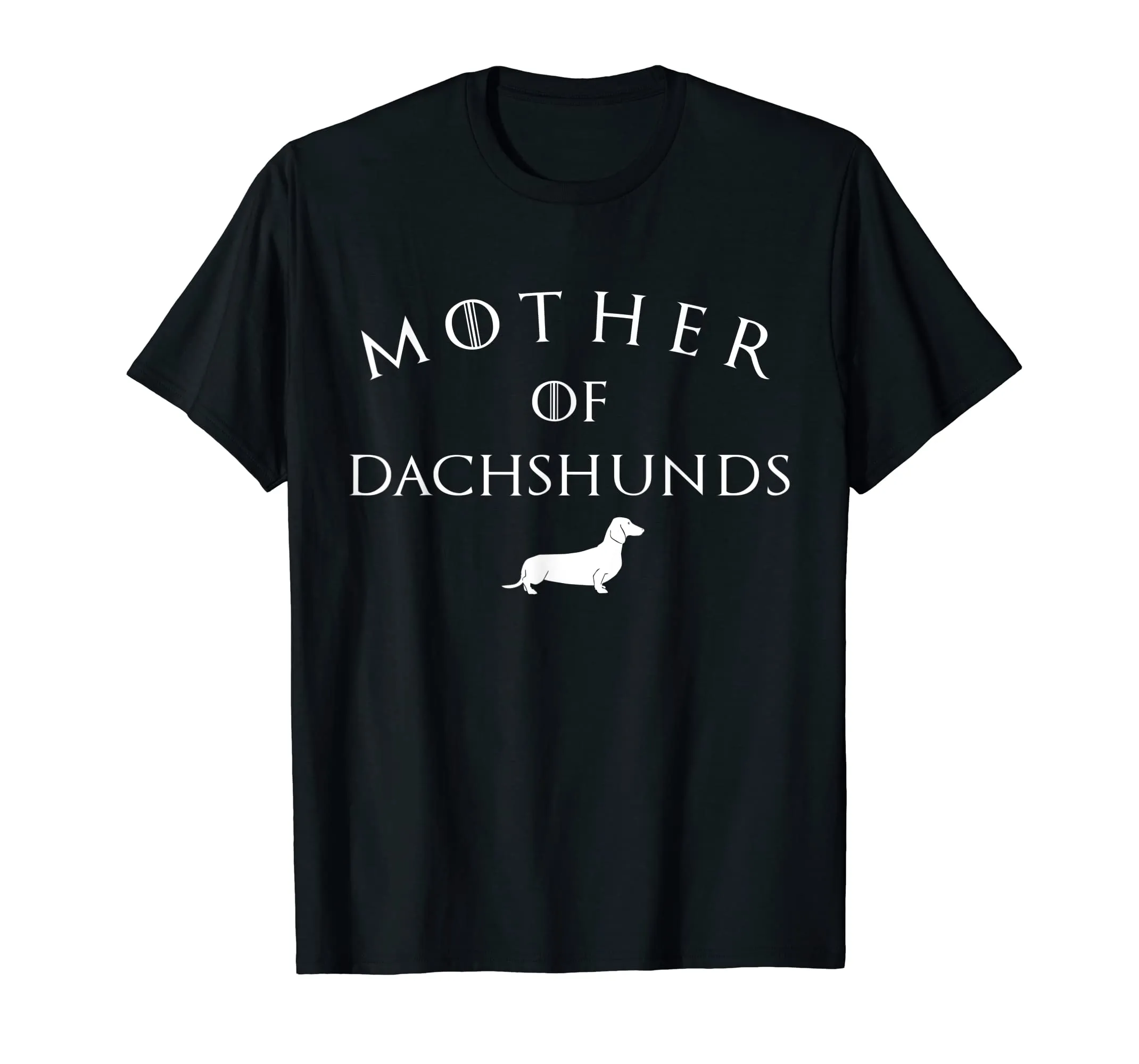 Mother of Dachshunds Shirt