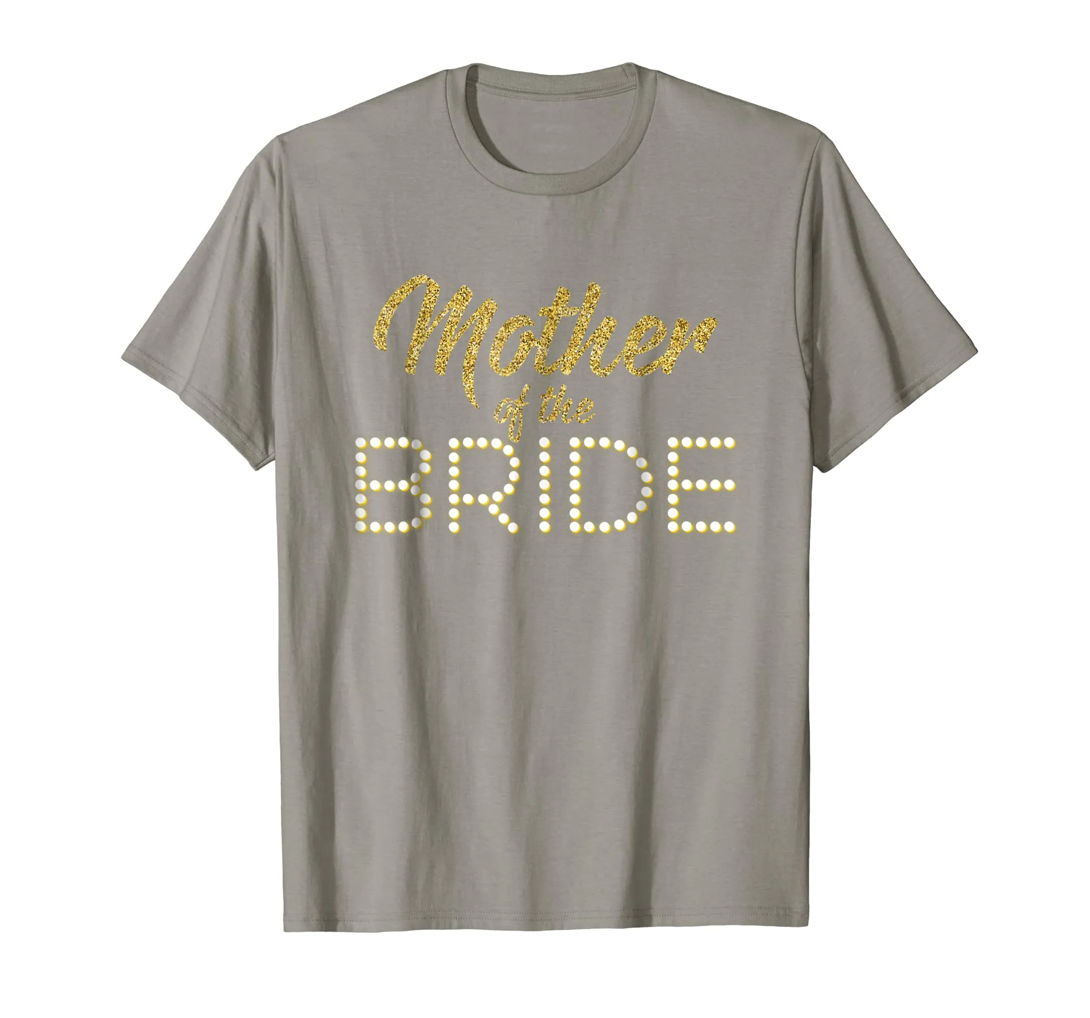 Mother Of The Bride T-shirt Bridal Party Honor Mom Women