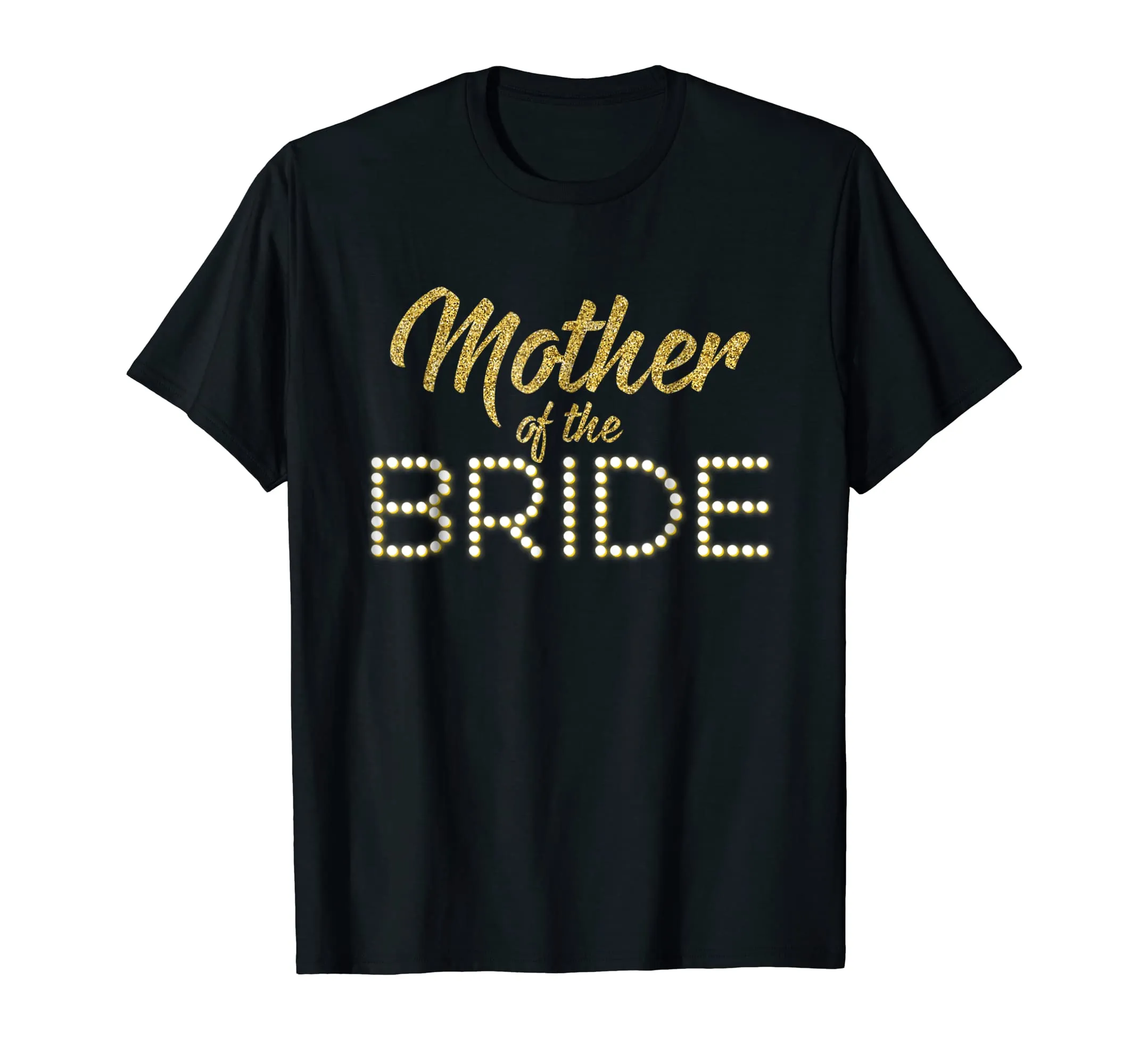 Mother Of The Bride T-shirt Bridal Party Honor Mom Women