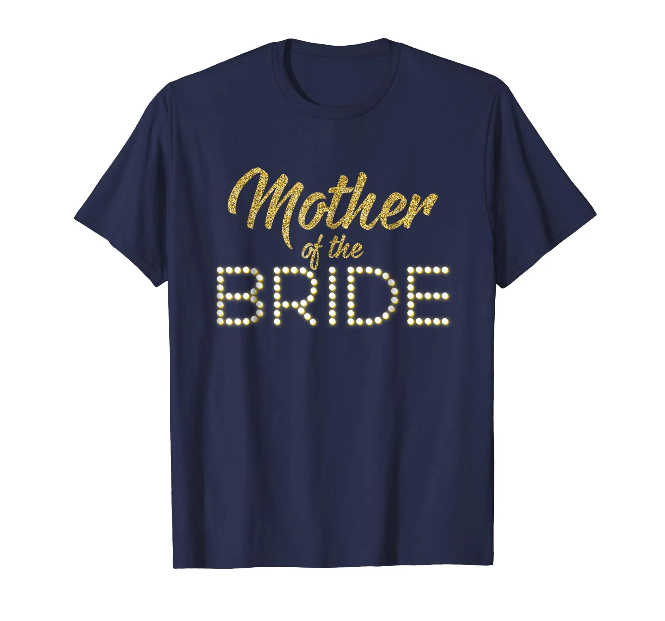 Mother Of The Bride T-shirt Bridal Party Honor Mom Women