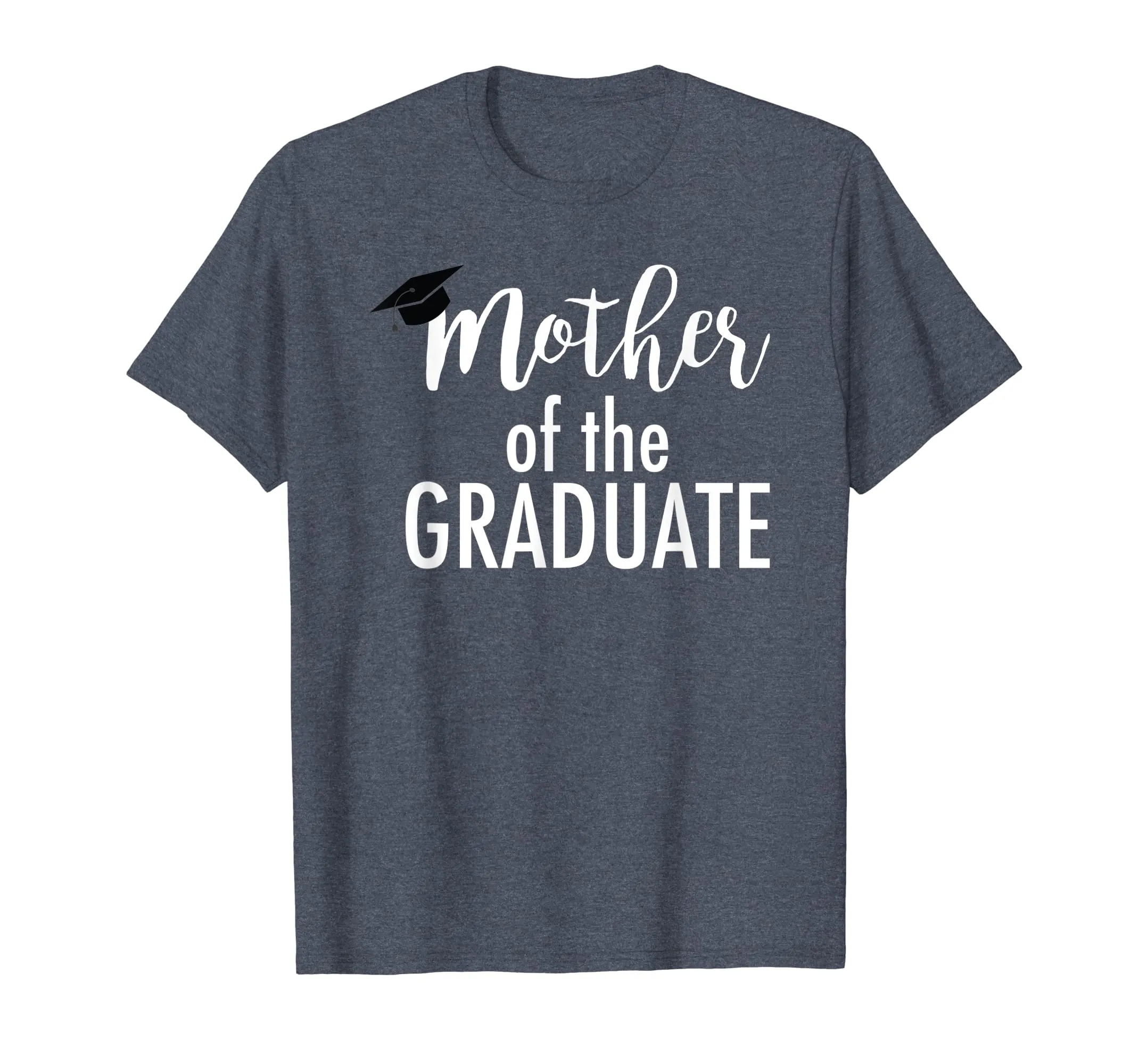 Mother of the Graduate proud mom graduation tshirt