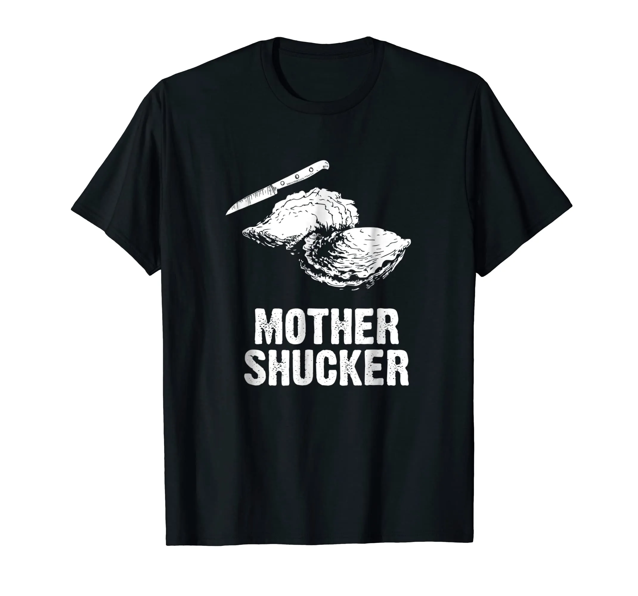 Mother Shucker - I Don't Give a Shuck with Knife T Shirt