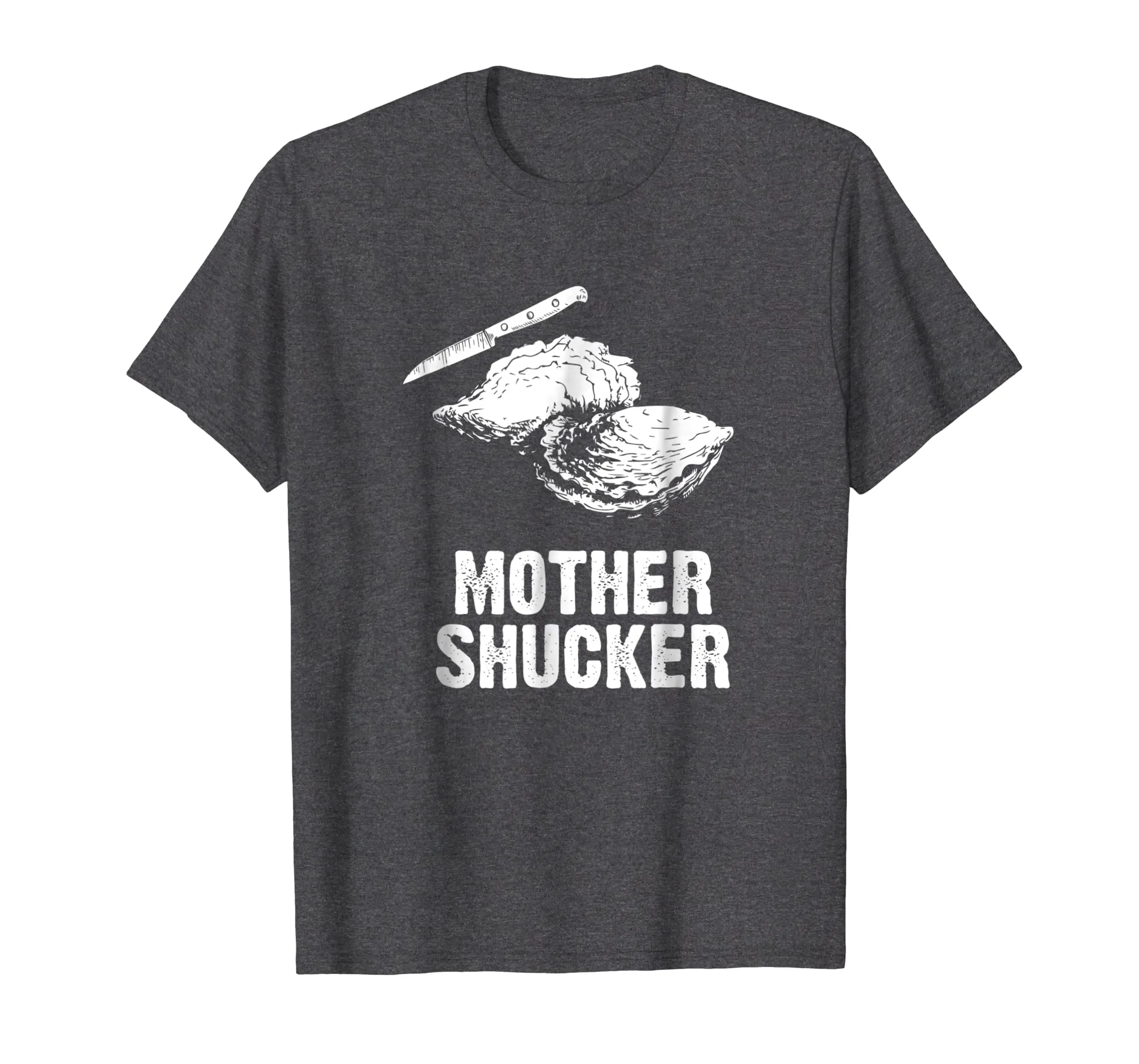 Mother Shucker - I Don't Give a Shuck with Knife T Shirt