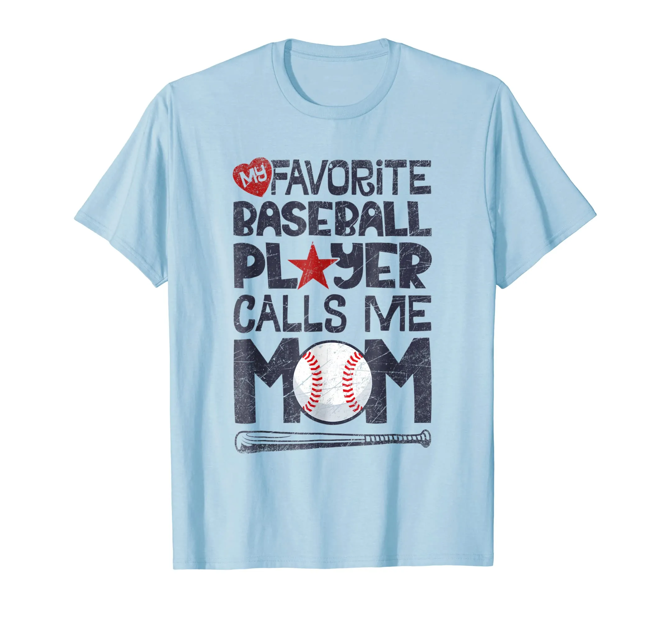 My Favorite Baseball Player Calls Me Mom T shirt Moms Mother