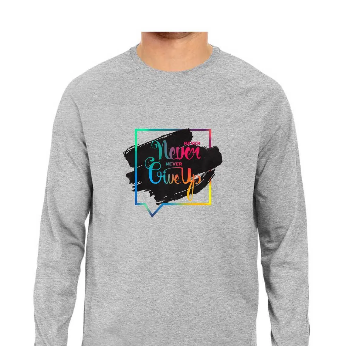 Never Give Up T-Shirt - MLS00009
