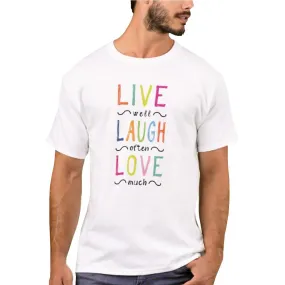 Nutcase Designer Round Neck Men's T-Shirt Wrinkle-Free Poly Cotton Tees - Live Laugh Love