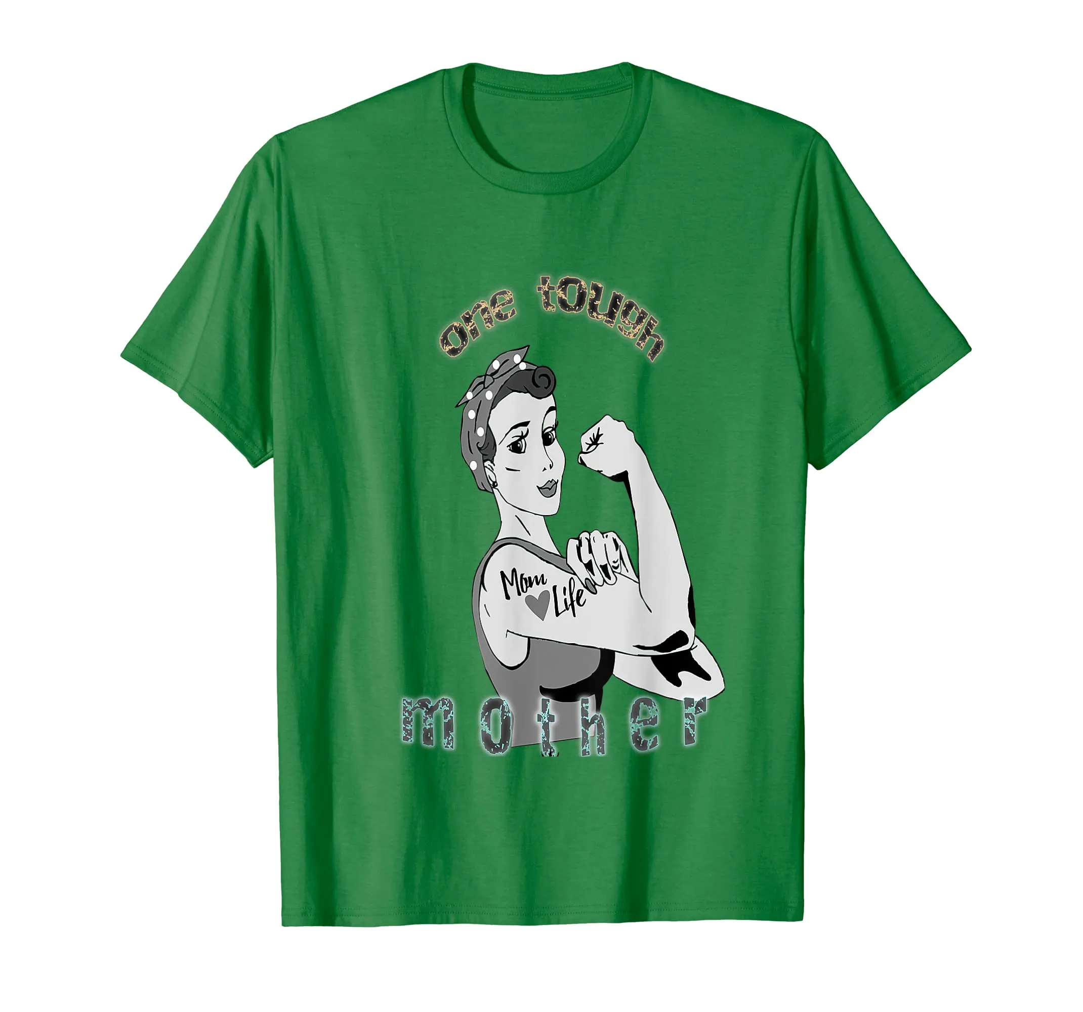 One Tough Mother Graphic Funny Tee