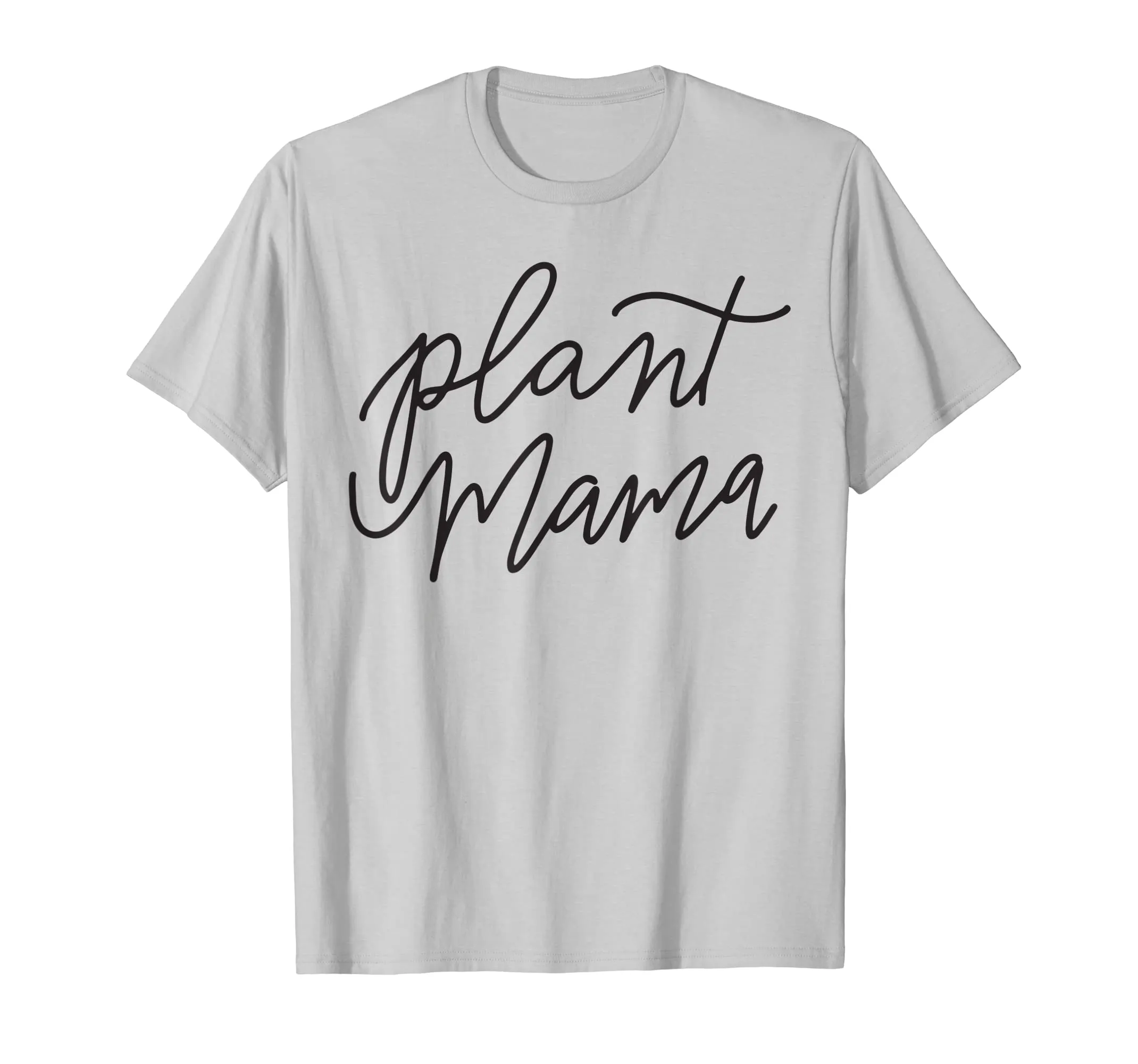 Plant Mama T-Shirt Women's Mother Mom Gardening Funny Humor