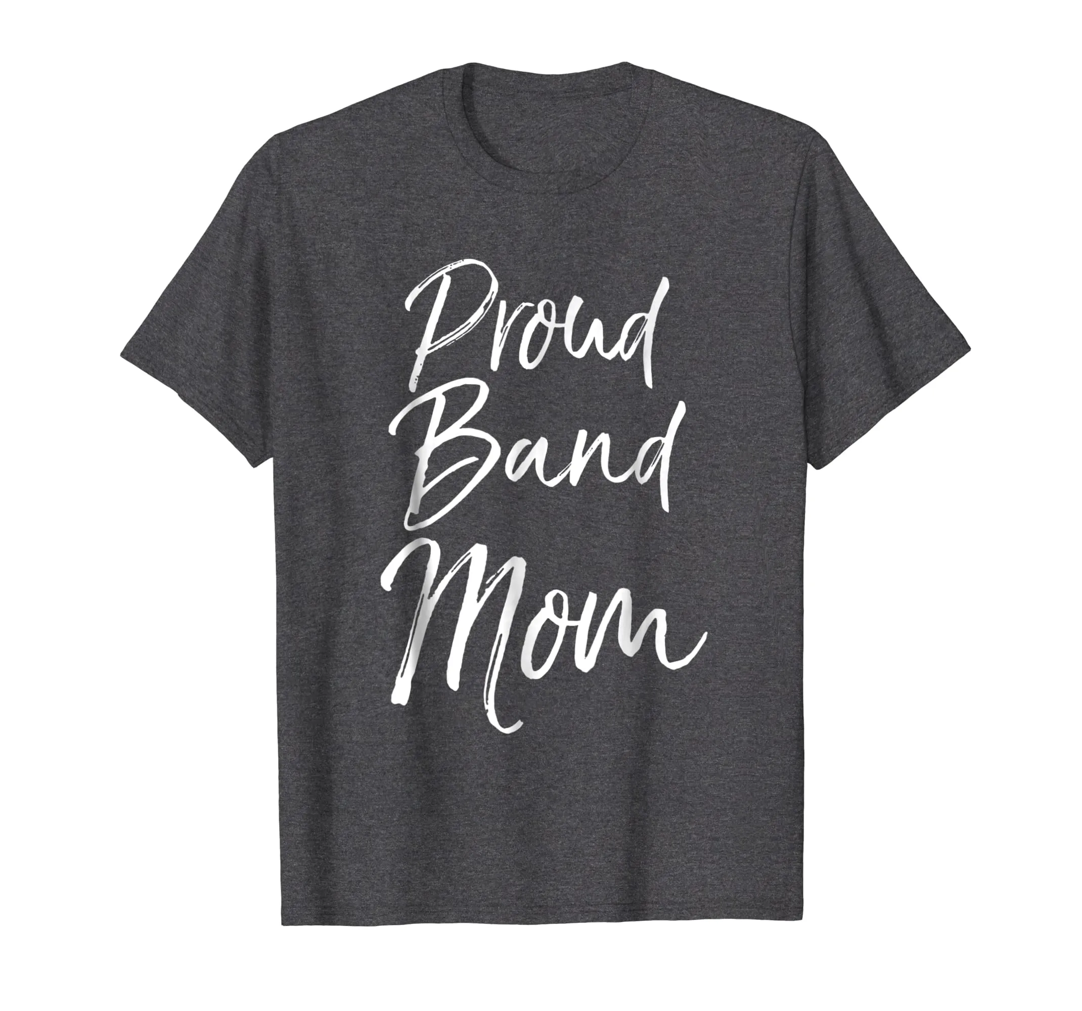 Proud Band Mom Shirt Funny Marching Band Mother Tshirt Women