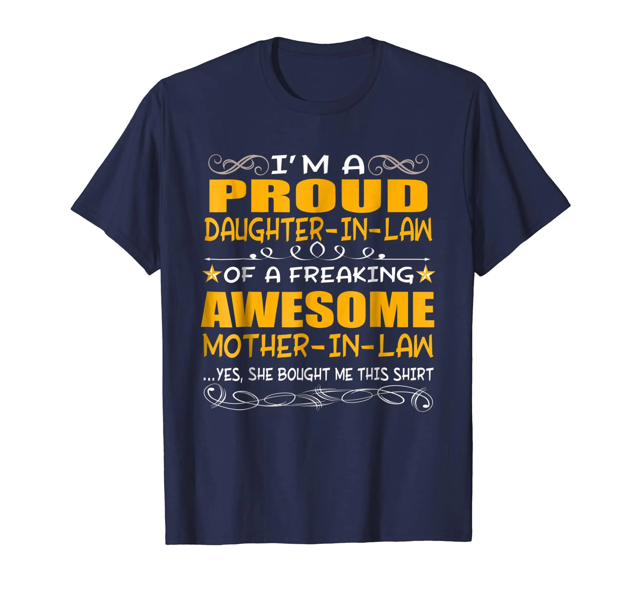 PROUD DAUGHTER IN LAW OF FREAKING AWESOME MOTHER SHIRT