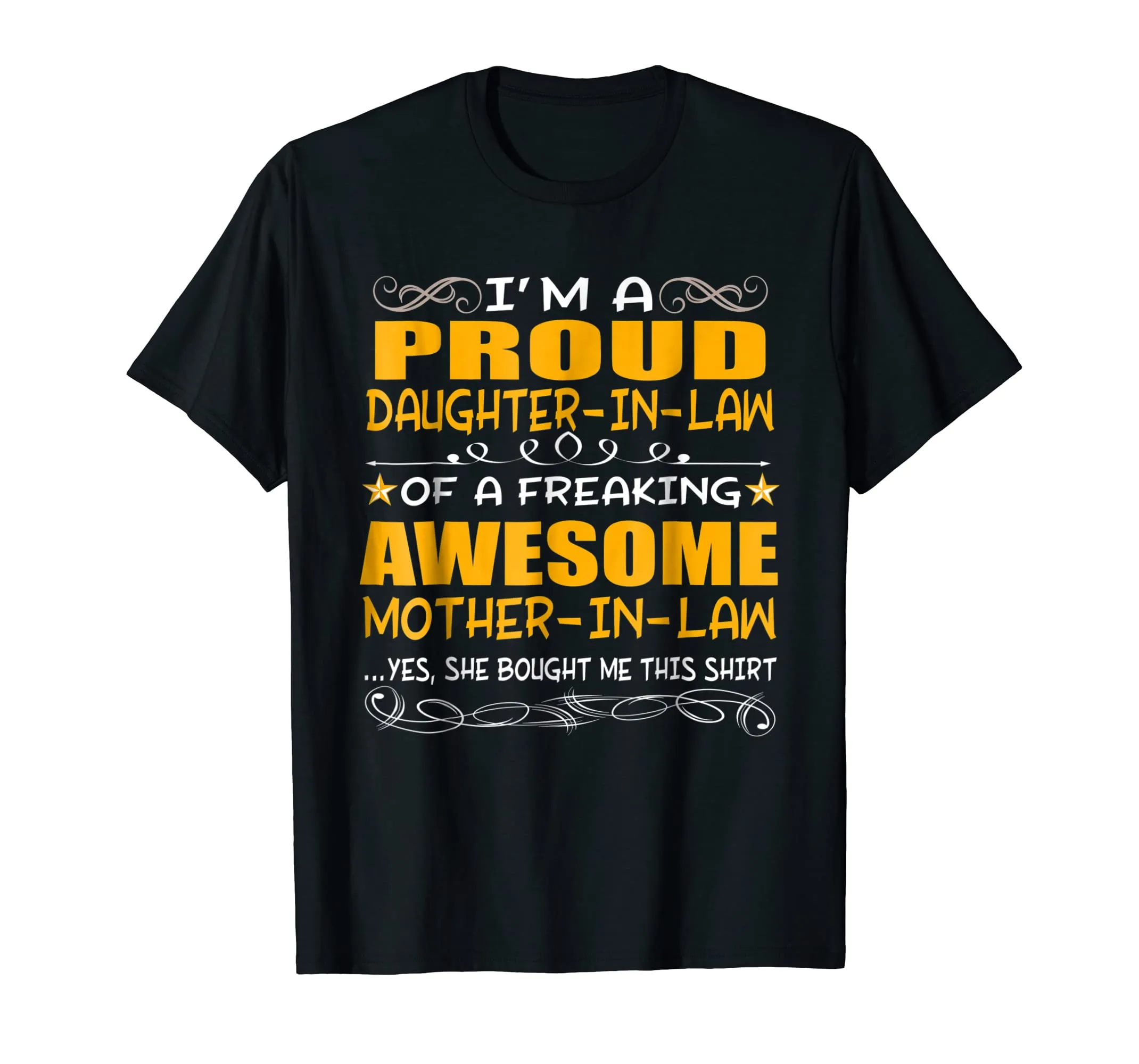 PROUD DAUGHTER IN LAW OF FREAKING AWESOME MOTHER SHIRT