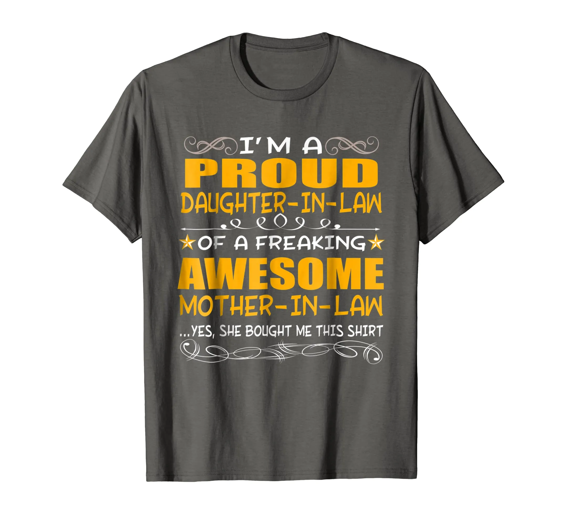 PROUD DAUGHTER IN LAW OF FREAKING AWESOME MOTHER SHIRT