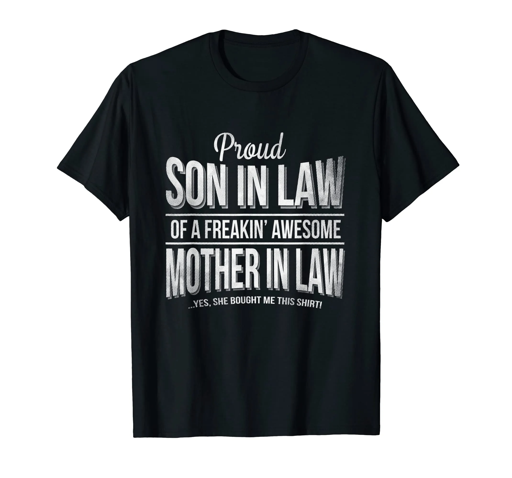Proud Son in law of a freaking awesome mother in law