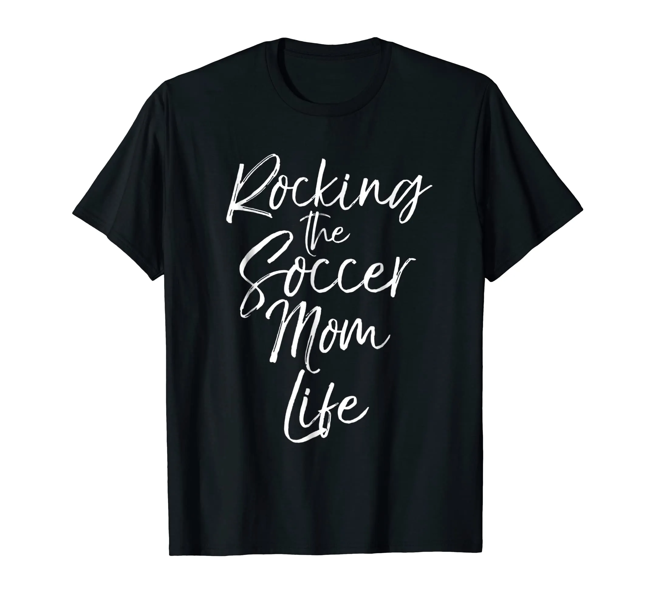 Rocking the Soccer Mom Life Shirt Cute Sports Mother Goalie