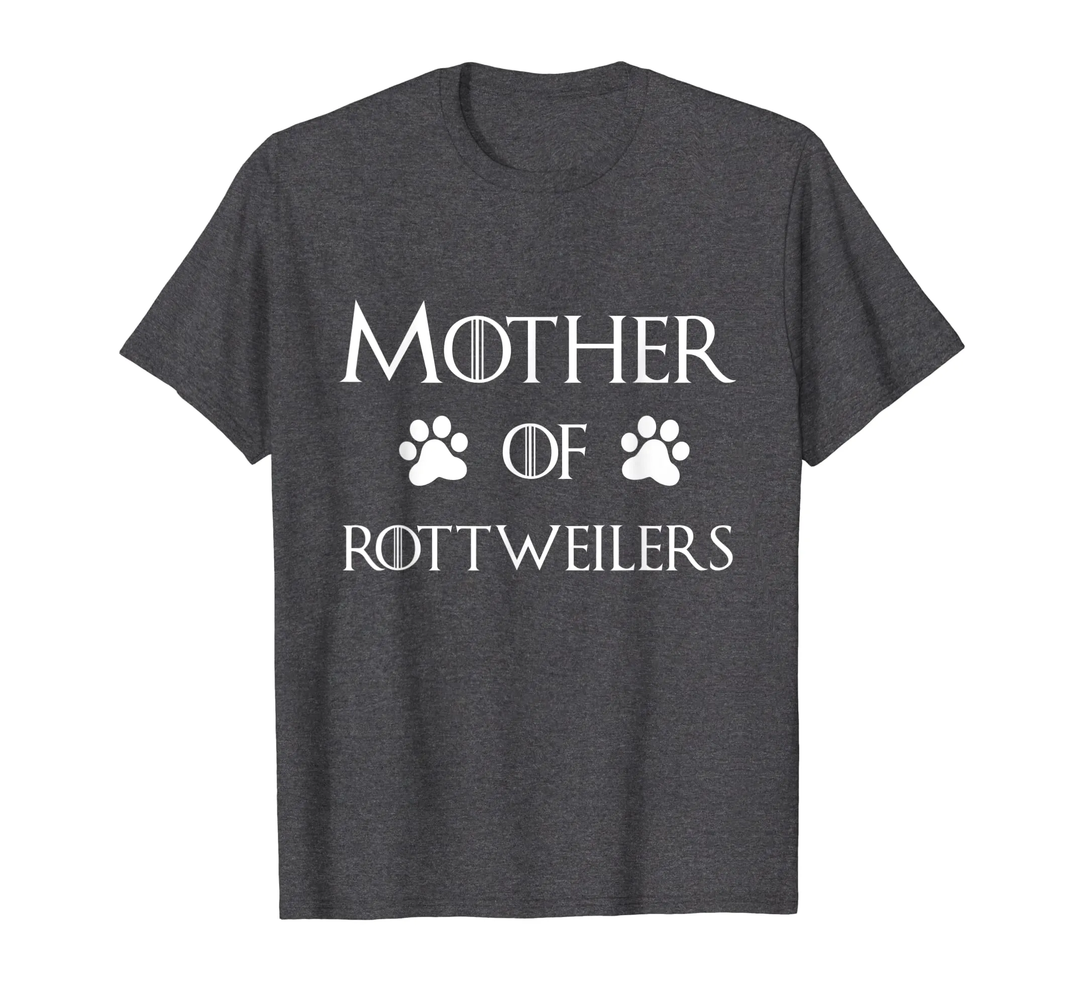 Rottweiler Dog Mom Shirt - Mother of Rottweiler