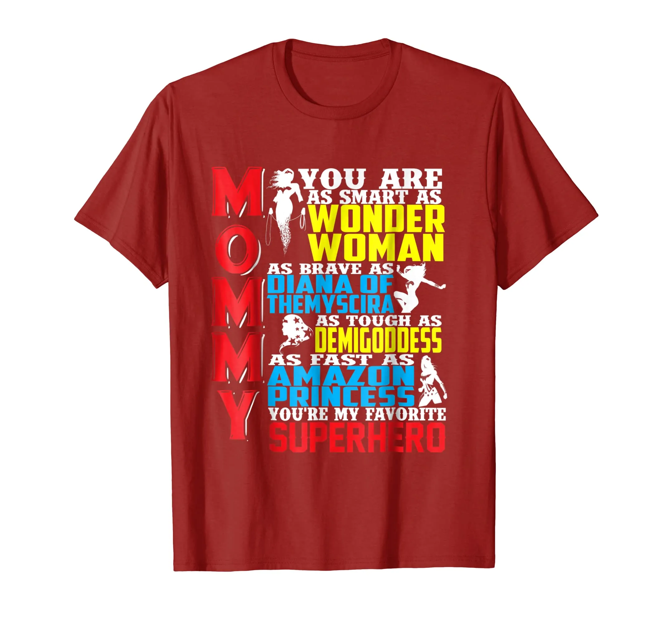 Superhero Mommy T shirts for Wonder Mother, Wonder a Woman