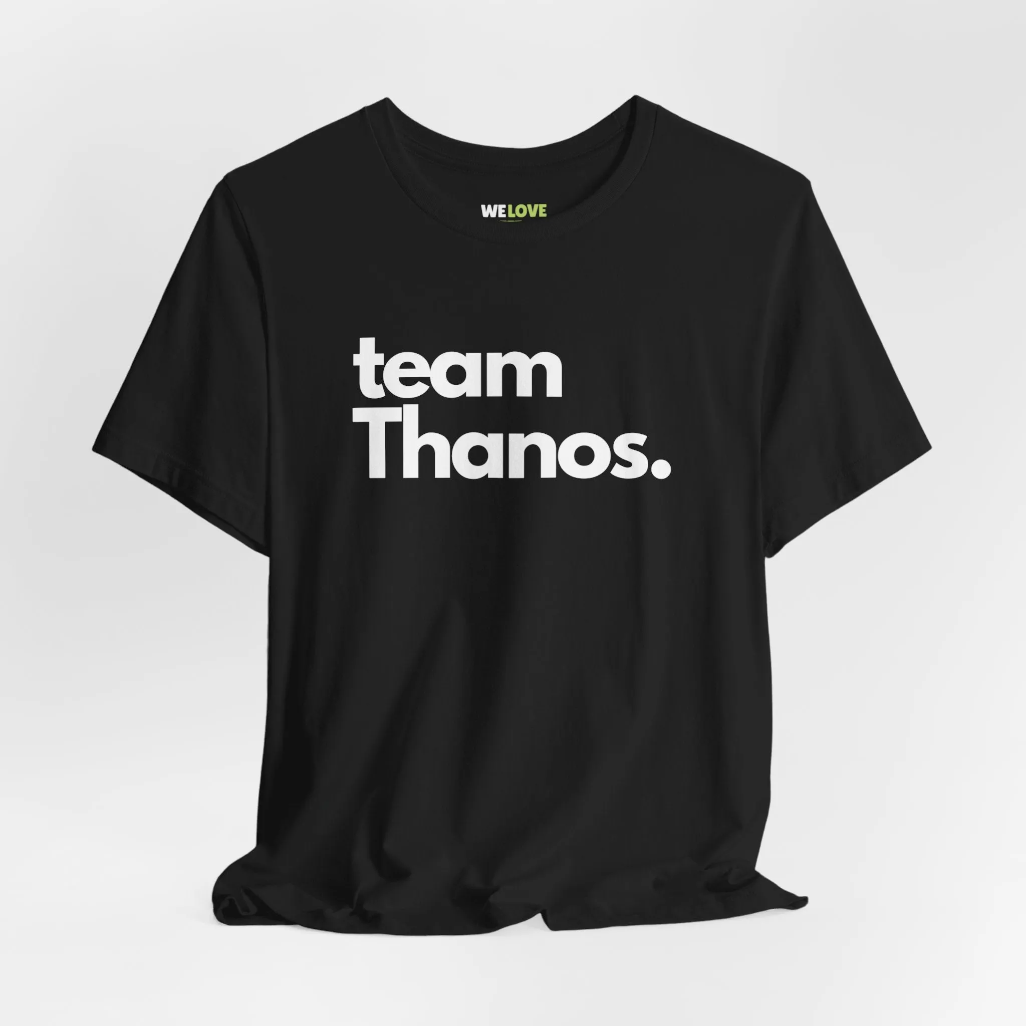 Team Thanos SuperVillain Sci-Fi T-Shirt