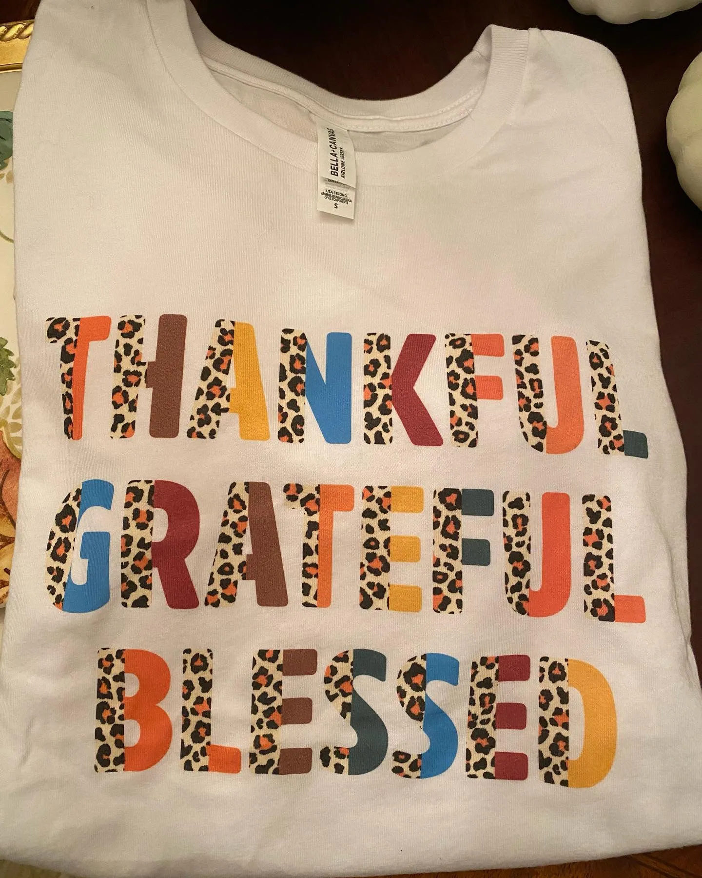 Thankful, Grateful, Blessed