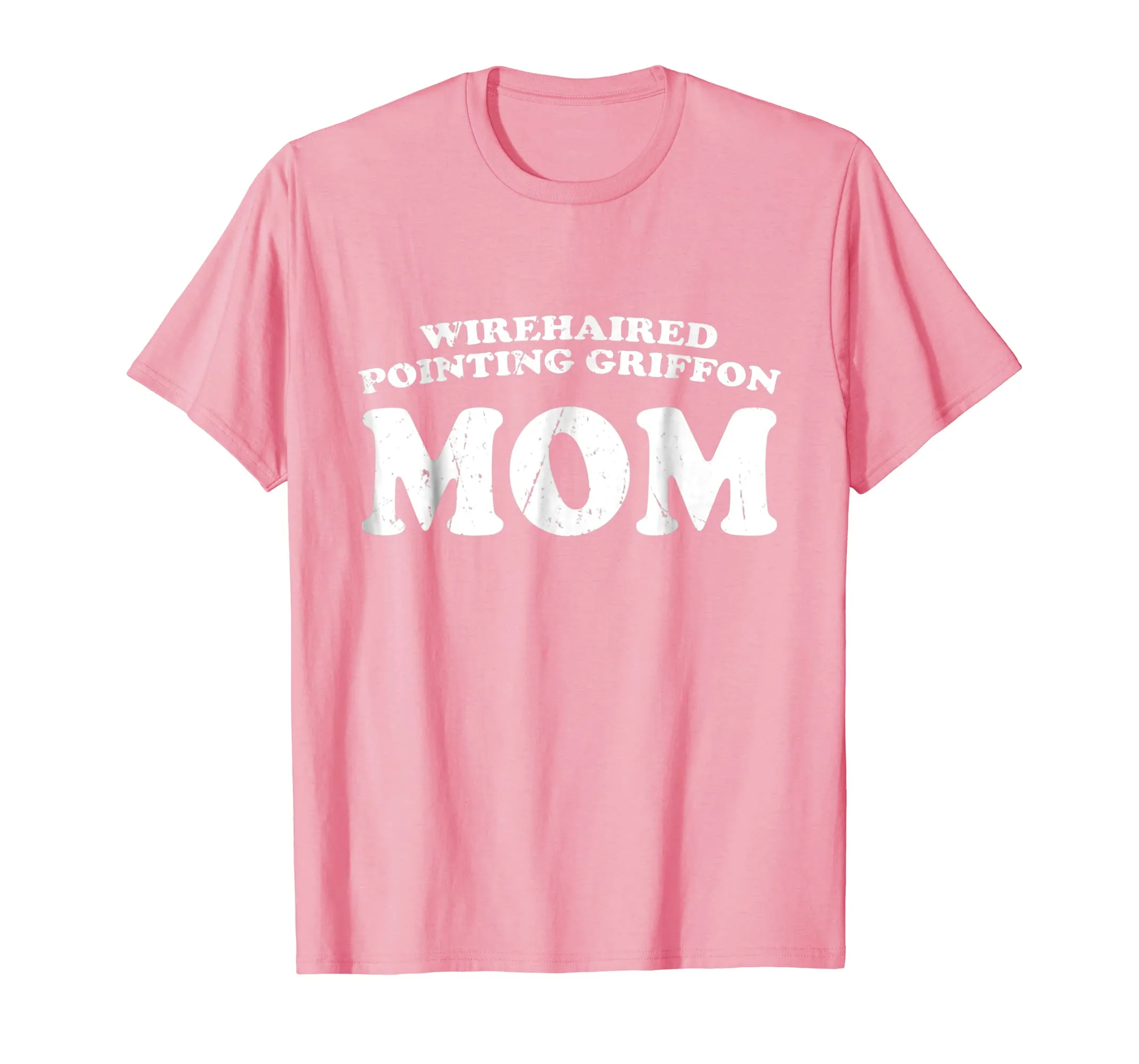 Wirehaired Pointing Griffon Mom Dog Mother Distressed Shirt